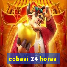 cobasi 24 horas